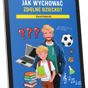 Książka Jak wychować zdolne dziecko - egzemplarz cyfrowy (PDF)